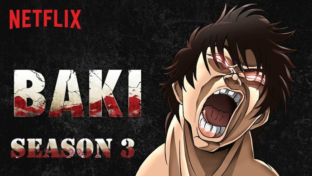 Baki Estrena En Netflix Su Tercera Temporada Frikimatico 5535