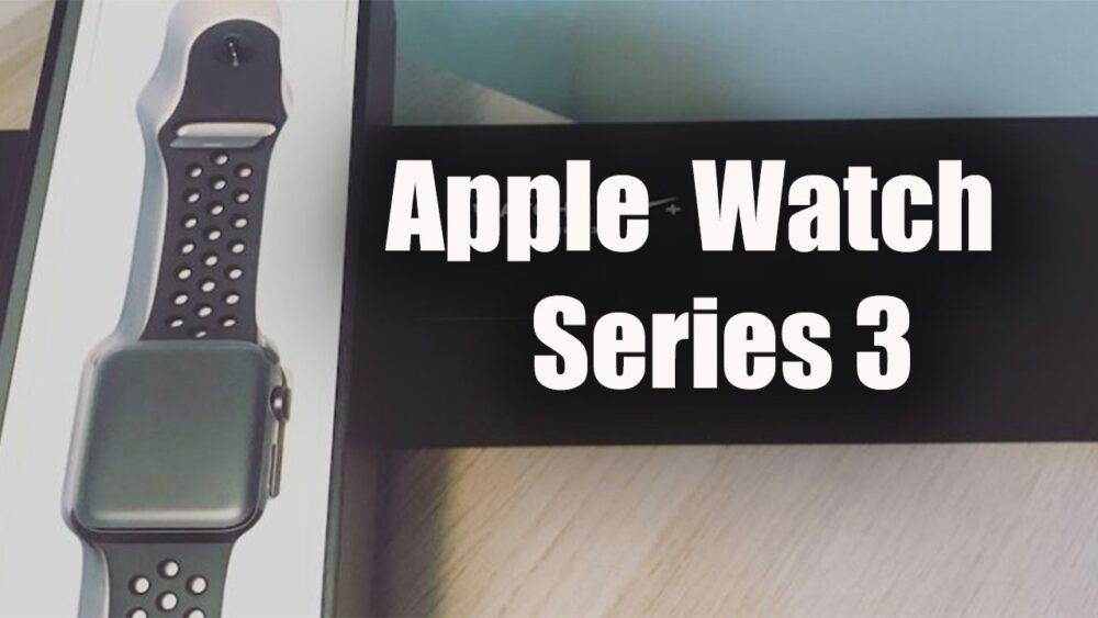 Análisis del Apple Watch Series 3