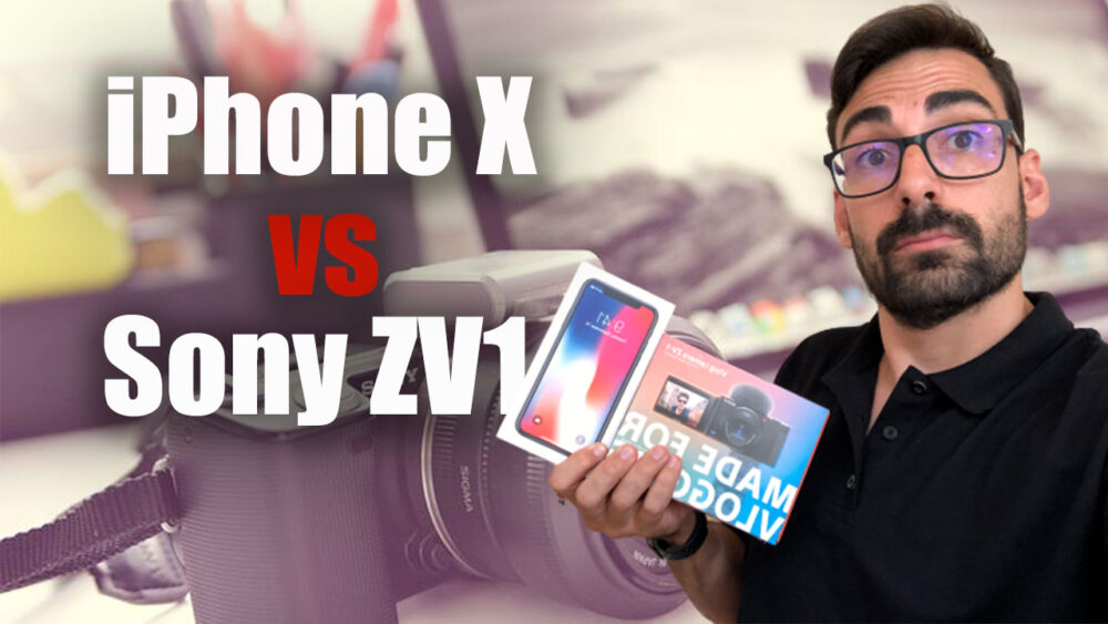 Comparativa Sony ZV1 y IPhone X