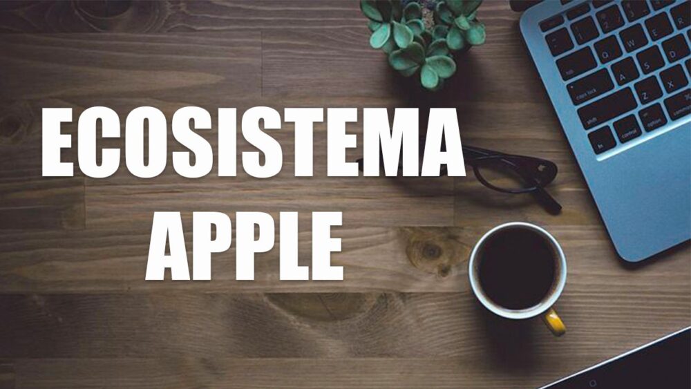 Ecosistema Apple
